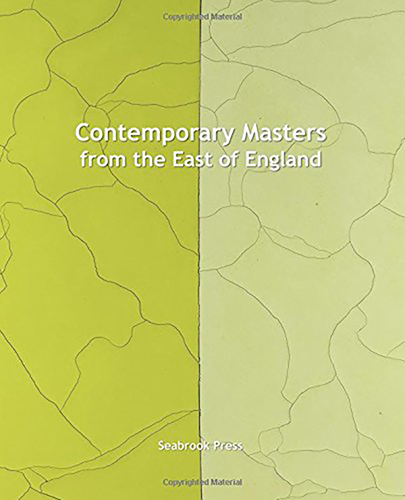 Contemporary Masters From the East of England
